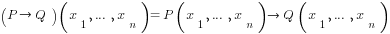 (P right Q)(x_1, ..., x_n) = P(x_1, ..., x_n) right Q(x_1, ..., x_n)