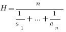 H=n/{1/{a_1}+...+1/{a_n}}